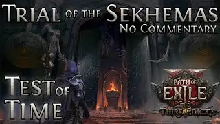 Path of Exile 2 &ndash; Test of Time (Mercenary, No Commentary) | Trial of Sekhemas