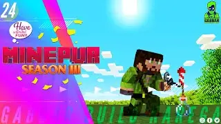 Minepur Season 3 || 24 ||Diwali Event & More! With Pro Gabbar in (हिंदी)