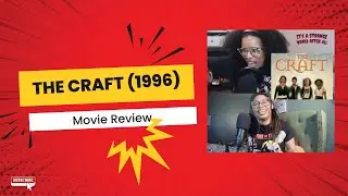 The Craft 1996 Movie Review
