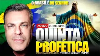 🟢🟡 DESDOBRAMENTOS PROF&Eacute;TICOS - QUINTA PROF&Eacute;TICA [AO VIVO] | AP&Oacute;STOLO EDILSON POMINI 08/01/2026