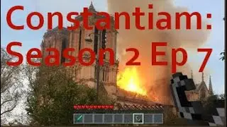 Advanced Minecraft - Constantiam - Season 2 Episode 7