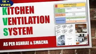 KITCHEN VENTILATION SYSTEM CALCULATION BY ASHRAE & SMACNA IN HVAC SYSTEM IN HINDI