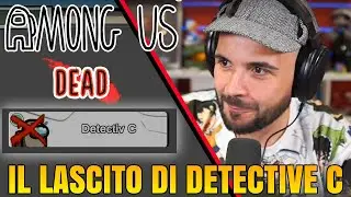 il Lascito del Deteciv C - AMONG US