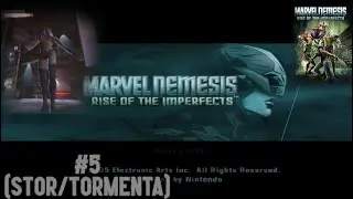 Marvel Nemesis: Rise of the Imperfects || STORM/TORMENTA || Cap&iacute;tulo 5