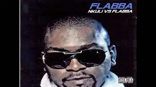 flabba   Di tutla  Nkuli vs Flabba