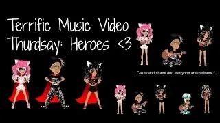 Terrific Music Video Thursday: Heroes | ItzSophieee MSP