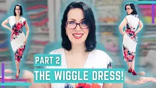 The Wiggle Dress :: So What Can You Actually Make With A Sloper? :: My Body Blueprint :: Part 2