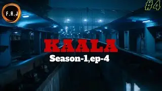 kaala season-1 episode-4 || flicks and joysticks || kaala 2023