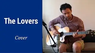 The Lovers - Rod McKuen | Cover by Max Rougier