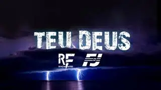 FILHO DO JUSTO E RONEY FARIA - TEU DEUS (prod.Jakisom)