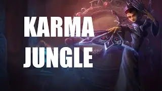 League of Legends - Karma Jungle - Full Game Commentary