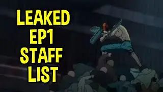 Chainsaw Man Episode 1 LEAKED STAFF LIST! | Discussion