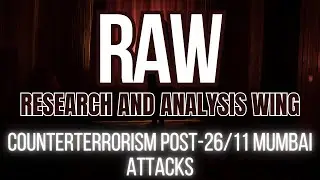 RAW's Secret Mission  Counterterrorism Post 26/11 Mumbai Attacks