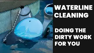 Waterline Cleaning - The Robotic Pool Cleaning Feature You Need Most