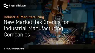 New Market Tax Credits for Industrial Manufacturing Companies
