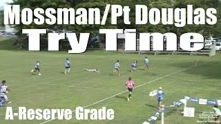 2015 A-Res Mossman/Pt Douglas Trys v Cairns Brothers Rugby League