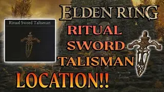Elden Ring (10% DAMAGE Increase) Ritual Sword Talisman Location Raises Attack When HP is Full