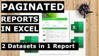2 Datasets in 1 Report (course: FREE Professional & Paginated Excel Reports without Power BI)