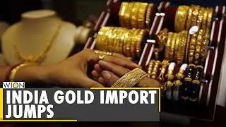 Gold import jumps to USD 6.3 bn in April | Business and Economy | Market | Latest World English News