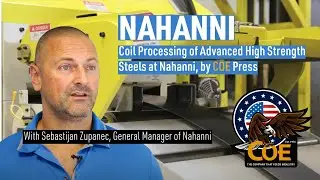 Coil Processing of Advanced High Strength Steels at Nahanni, by COE Press Equipment