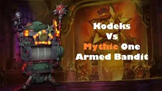 Kodeks - Mythic One-Armed Bandit Kill