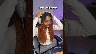 I&rsquo;m a BLACK GAMER 🥷🏾