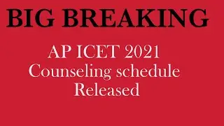 AP ICET 2021 Counselling schedule Released