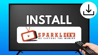 📺 How to Install Sparkle TV Player on Smart TV (Android TV, Samsung & LG 2025 Step-by-Step Guide)