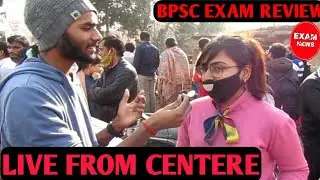 66th BPSC EXAM REVIEW | BPSC 2020 PRELIMS EXAM REVIEW | BPSC 66TH EXAM REVIEW LIVE FROM CENTRE?