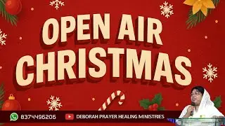 OPEN AIR CHRISTMAS || 22/12/2025 || Deborah Ministries || Rev Mrudula Ramesh