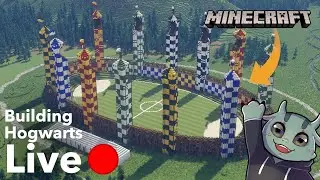 🔴Minecraft Hogwarts Live! Quidditch Pitch Preparation!