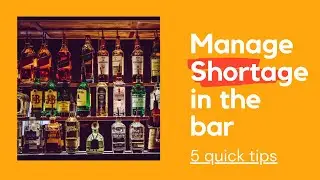 5 quick tips to manage Inventory in Bar and avoid shortage