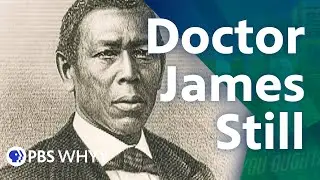 The History of Dr. James Still - You Oughta Know (2021)
