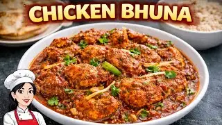 Chicken Bhuna Recipe | Spicy & Thick Masala Chicken Curry