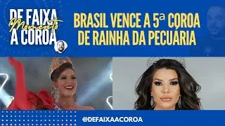 Thaís Zanatta: Miss Brasil vence 5ª coroa de Rainha da Pecuária | Momento De Faixa a Coroa