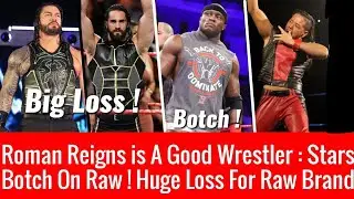 Big LOSS For Raw ! Bobby Lashley Mistake ! Roman Reigns What Others Think About Him !