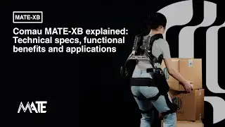 Comau MATE-XB explained: Technical specs, functional benefits and applications
