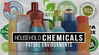 Future Environments: Household Chemicals