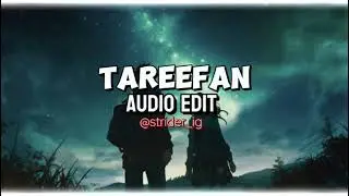 Tareefan - QARAN ft. Badshah - [AUDIO EDIT]