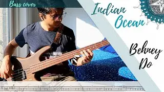 Bass Cover with Tabs | Behney Do | Indian Ocean