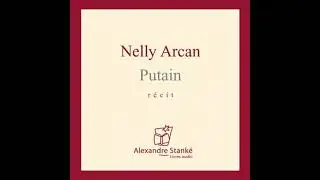 Putain - Nelly Arcan