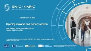 Opening remarks and plenary session. Monday 24th of June, Centro Congressi Federico II, Naples