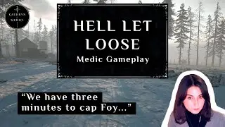Watch me fail at a shooter - Highlights | Hell Let Loose - Medic Gameplay