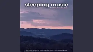 Deep Sleep Background Music