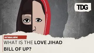 Love Jihad Bill UP: What is Prohibition of Unlawful Religious Conversion (Amendment) Bill?