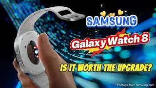 Galaxy Watch 8 vs Watch 7 &ndash; Is It Worth the Upgrade?