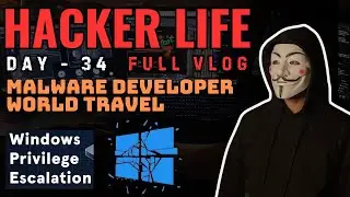 Hacker life | Hacker series | Day - 34 | window privilege 