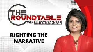 Righting The Narrative | The Roundtable With Priya Sahgal | NewsX