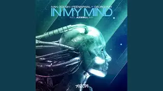 In My Mind (Original Mix)