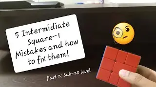 5 Intermidiate Square-1 Mistakes and how to fix them! Part 2: Sub-20. @nitrocubingofficial 